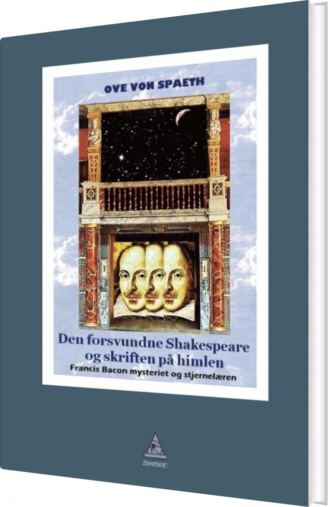 Den Forsvundne Shakespeare Og Skriften På Himlen - Ove Von Spaeth - Bog - Zenith Ic