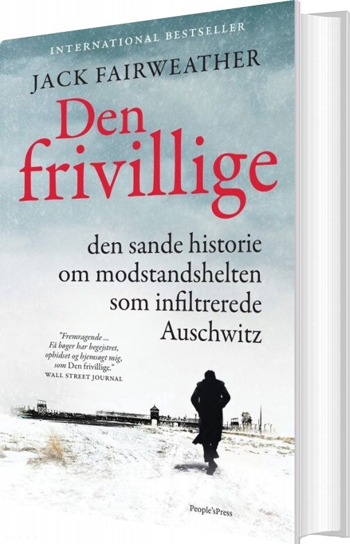 Den Frivillige - Jack Fairweather - Bog - Peoples Press