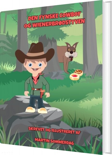 Den Fynske Cowboy Og Wienerbrødstyven - Martin Sommerdag - Bog - Books On Demand