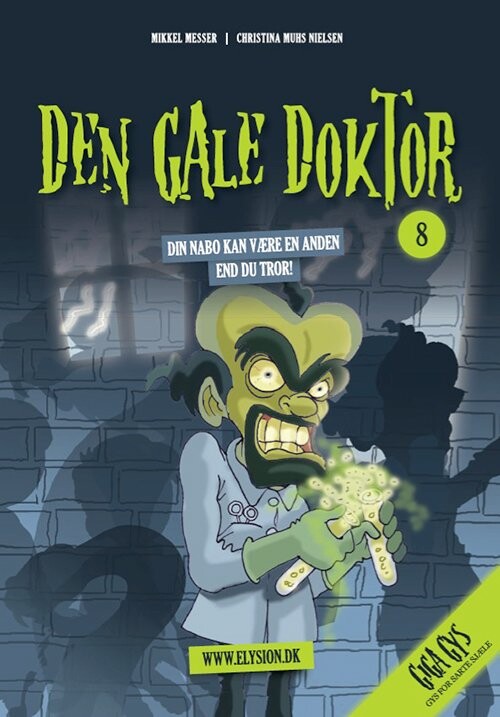 Den Gale Doktor - Mikkel Messer - Bog - Forlaget Elysion