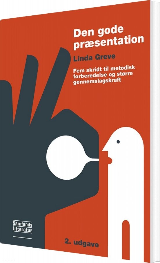 Den Gode Præsentation - Linda Greve - Bog - Forlaget Samfundslitteratur