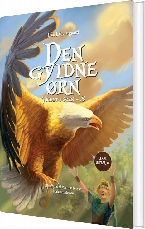 Den Gyldne ørn - Lise J. Qvistgaard - Bog - Forlaget Elysion