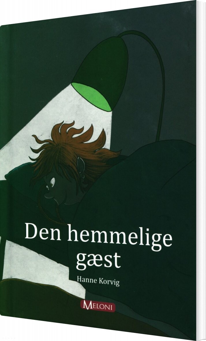 Den Hemmelige Gæst - Hanne Korvig - Bog - Meloni