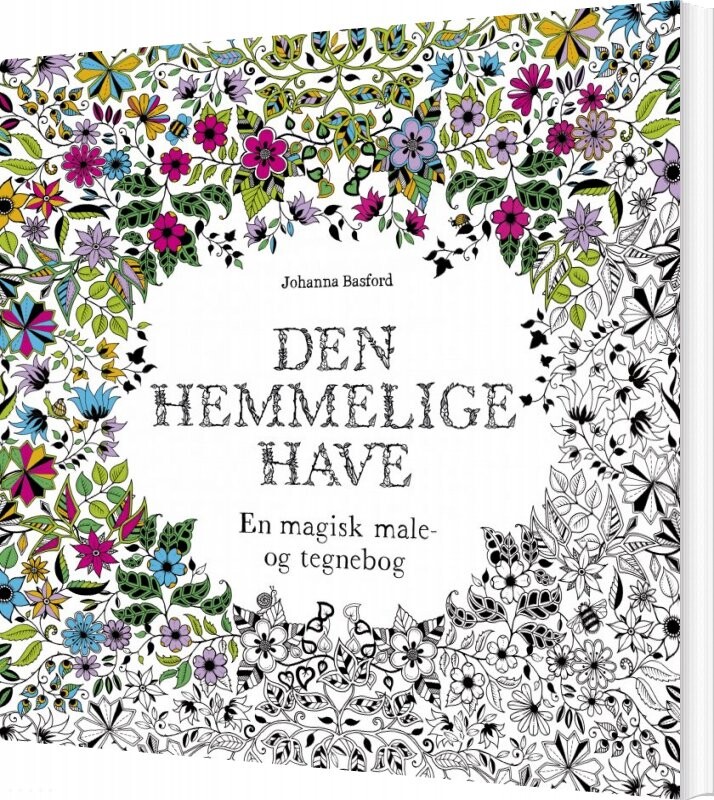 Den Hemmelige Have - Johanna Basford - Bog - Politikens Forlag