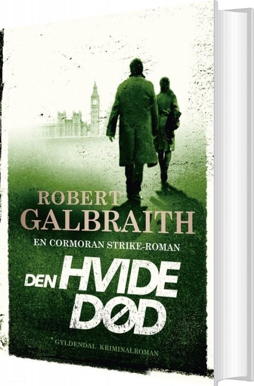 Den Hvide Død - Cormoran Strike 4 - Robert Galbraith - Bog - Gyldendal