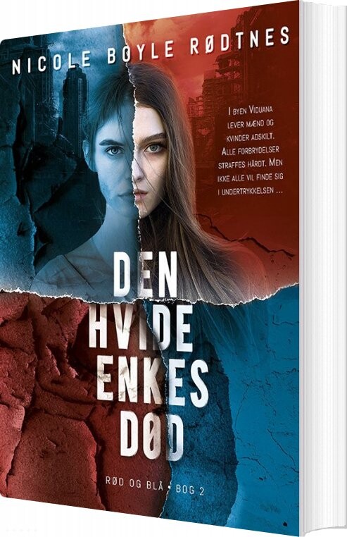 Den Hvide Enkes Død - Rød Og Blå 2 - Nicole Boyle Rødtnes - Bog - Forlaget Alvilda