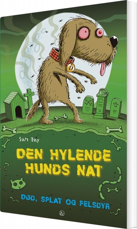 Den Hylende Hunds Nat - Sam Hay - Bog - Jensen & Dalgaard