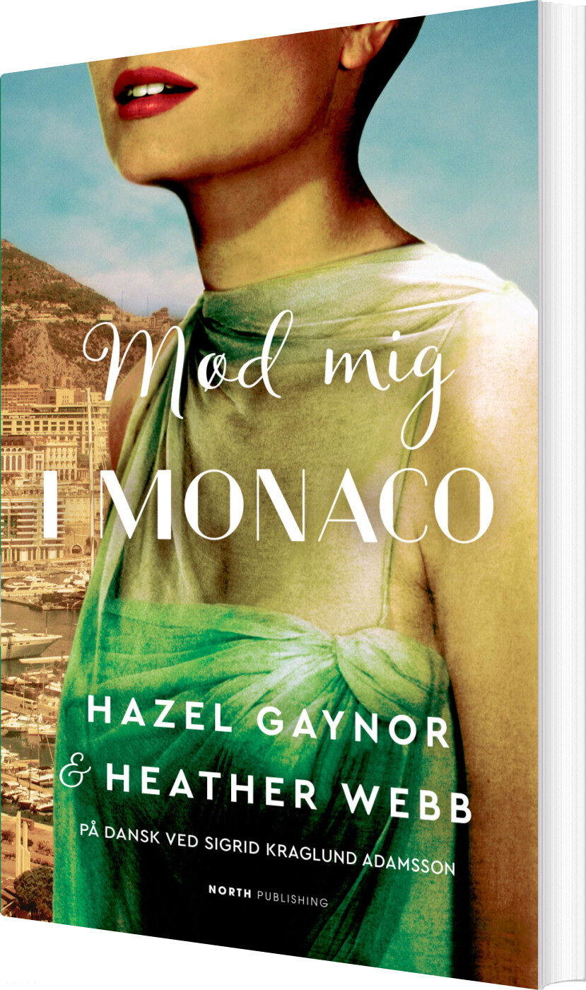 Mød Mig I Monaco - Rebecca Serle - Bog - North Audio Publishing