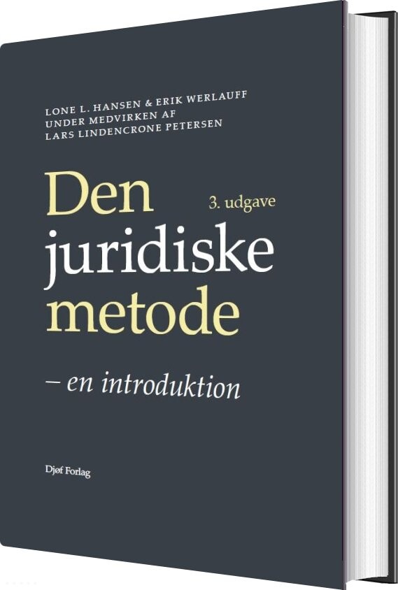 Den Juridiske Metode - Erik Werlauff - Bog - Djøf Forlag