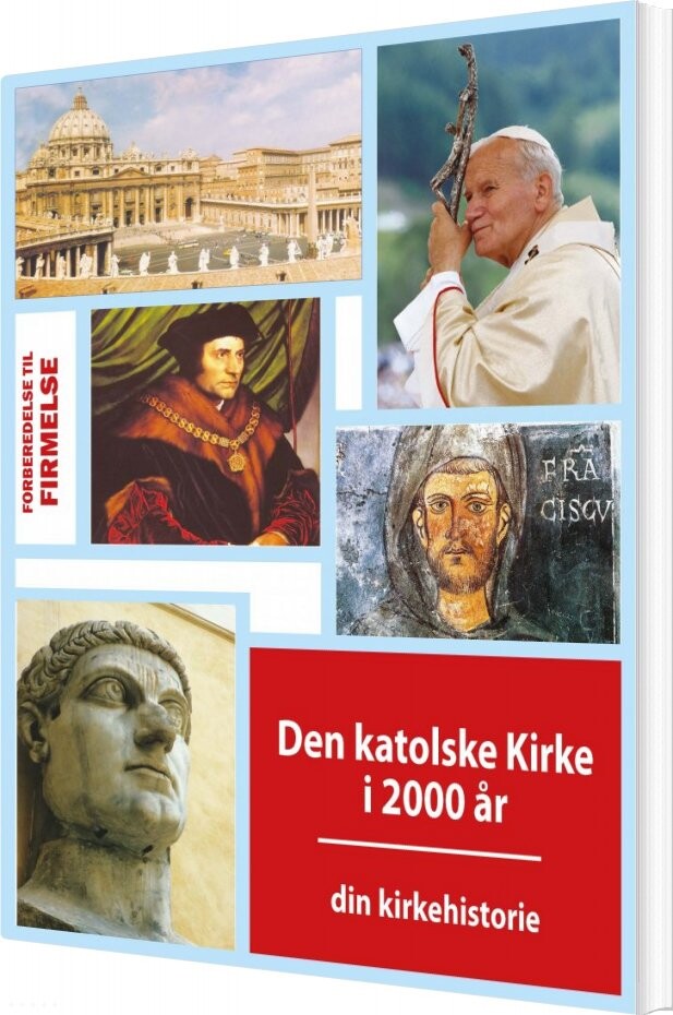 Den Katolske Kirke I 2000 år - Torben Riis - Bog - Katolsk Forlag