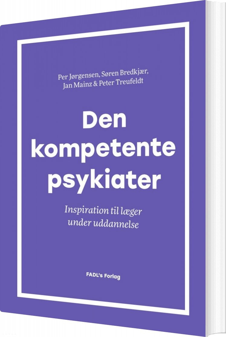 Den Kompetente Psykiater - Per Jørgensen - Bog - Fadls Forlag