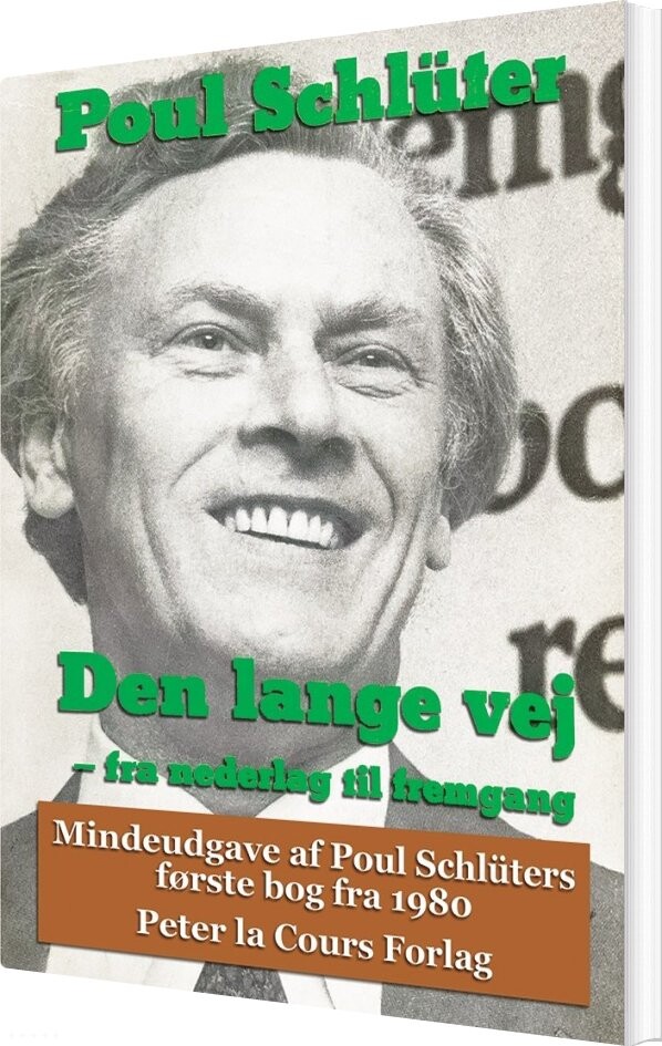 Den Lange Vej - Mindeudgave - Poul Schlüter - Bog - Peter La Cours Forlag