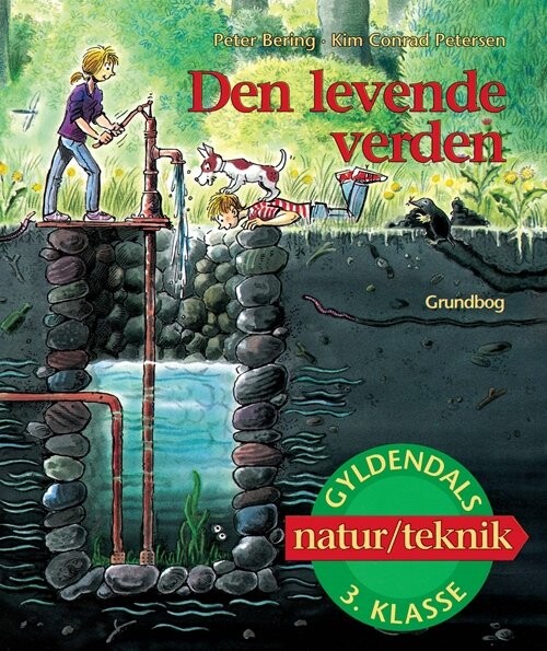 Den Levende Verden 3. Klasse - Kim Conrad Petersen - Bog - Gyldendal
