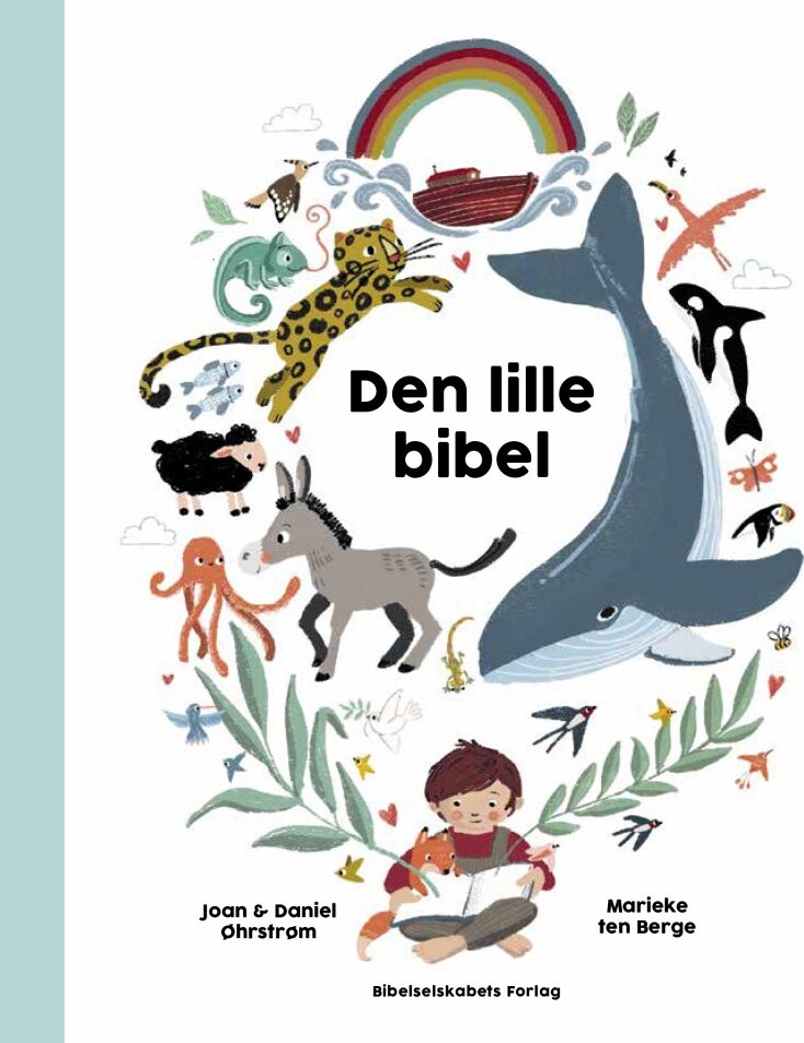 Den Lille Bibel - Daniel øhrstrøm - Bog - Bibelselskabet