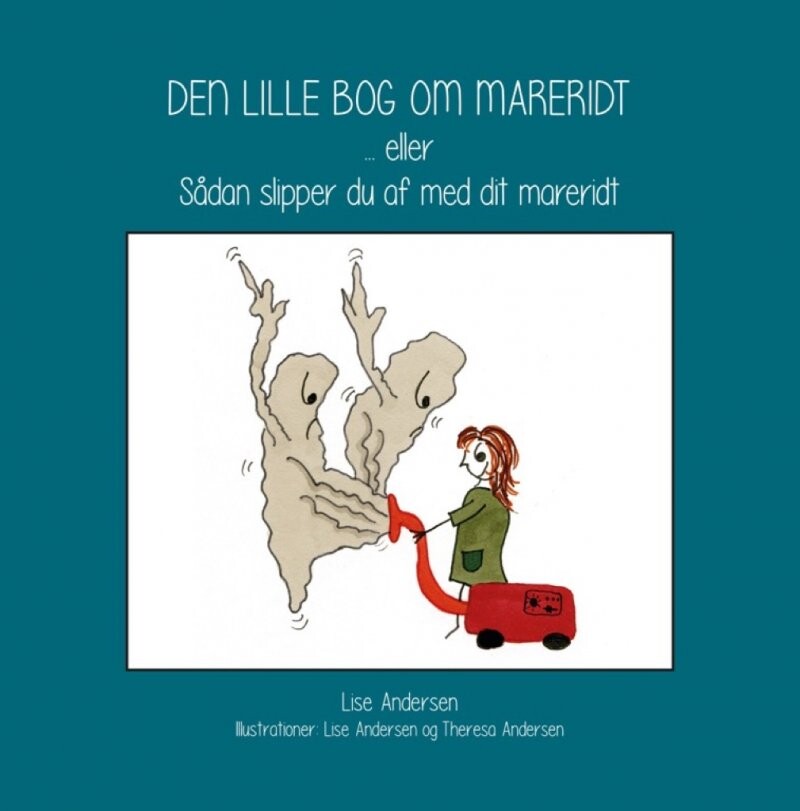 Den Lille Bog Om Mareridt - Lise Andersen - Bog - Trykværket