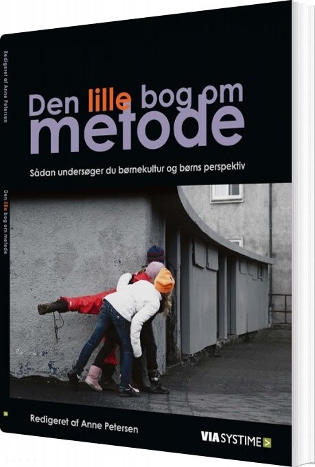 Den Lille Bog Om Metode - Bjørg Kjær - Bog - Hans Reitzels Forlag