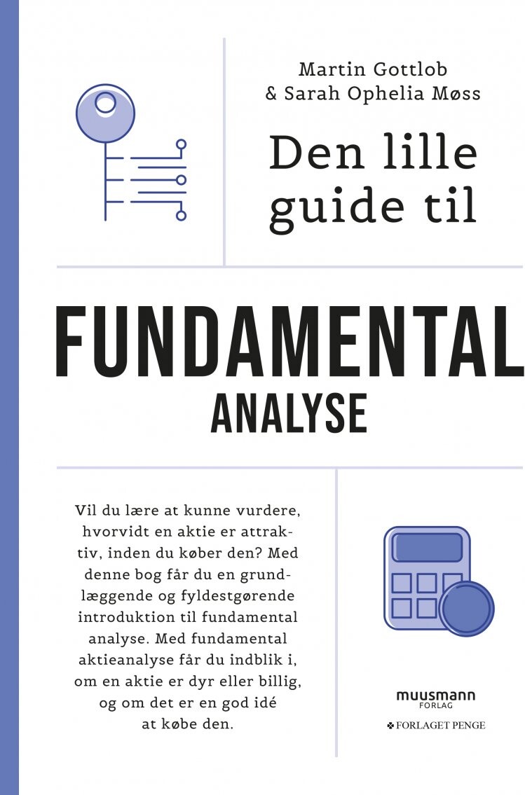 Den Lille Guide Til Fundamental Analyse - Sarah Ophelia Møss - Bog - Muusmann Forlag