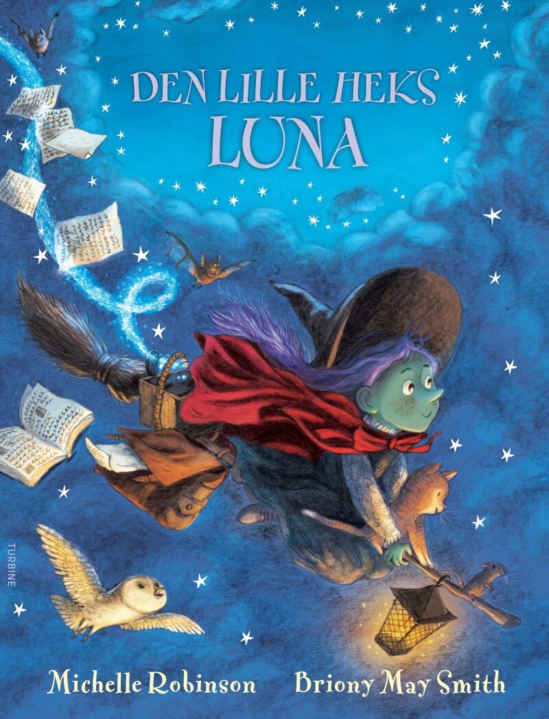 Den Lille Heks Luna - Michelle Robinson - Bog - Turbine