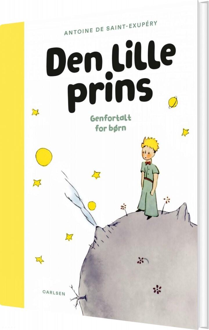 Den Lille Prins - Genfortalt For Børn - Antoine De Saint-exupéry - Bog - Carlsen