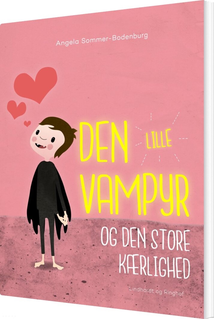 Den Lille Vampyr Og Den Store Kærlighed - Angela Sommer-bodenburg - Bog - Saga