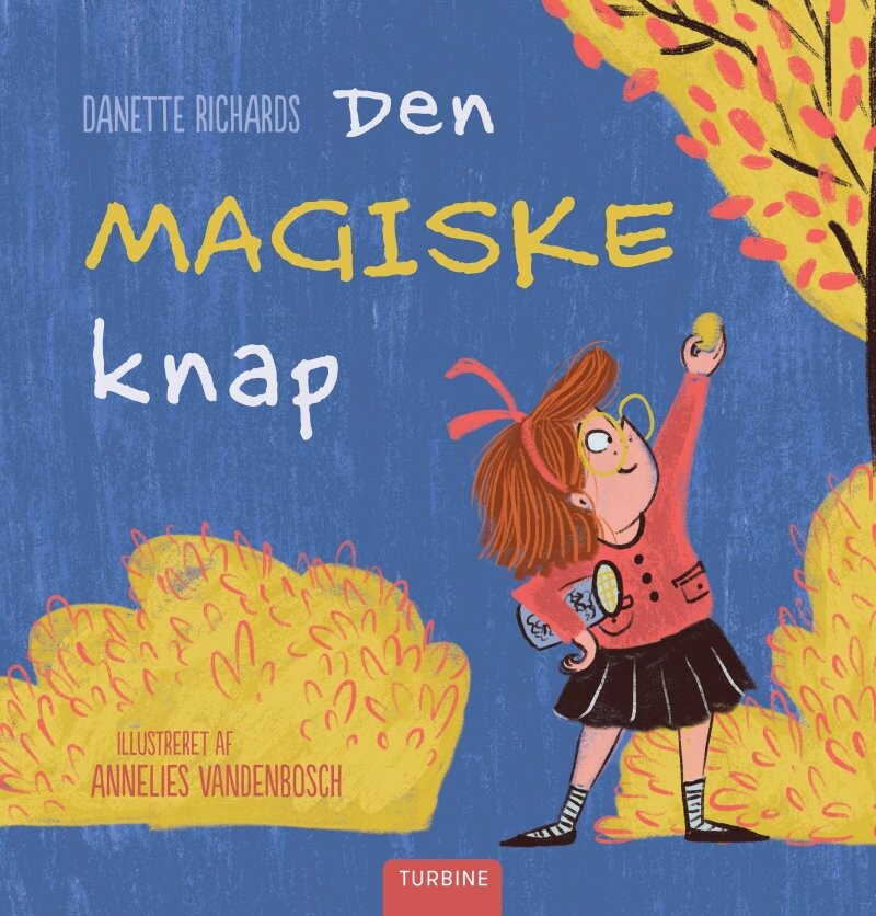 Den Magiske Knap - Danette Richards - Bog - Turbine