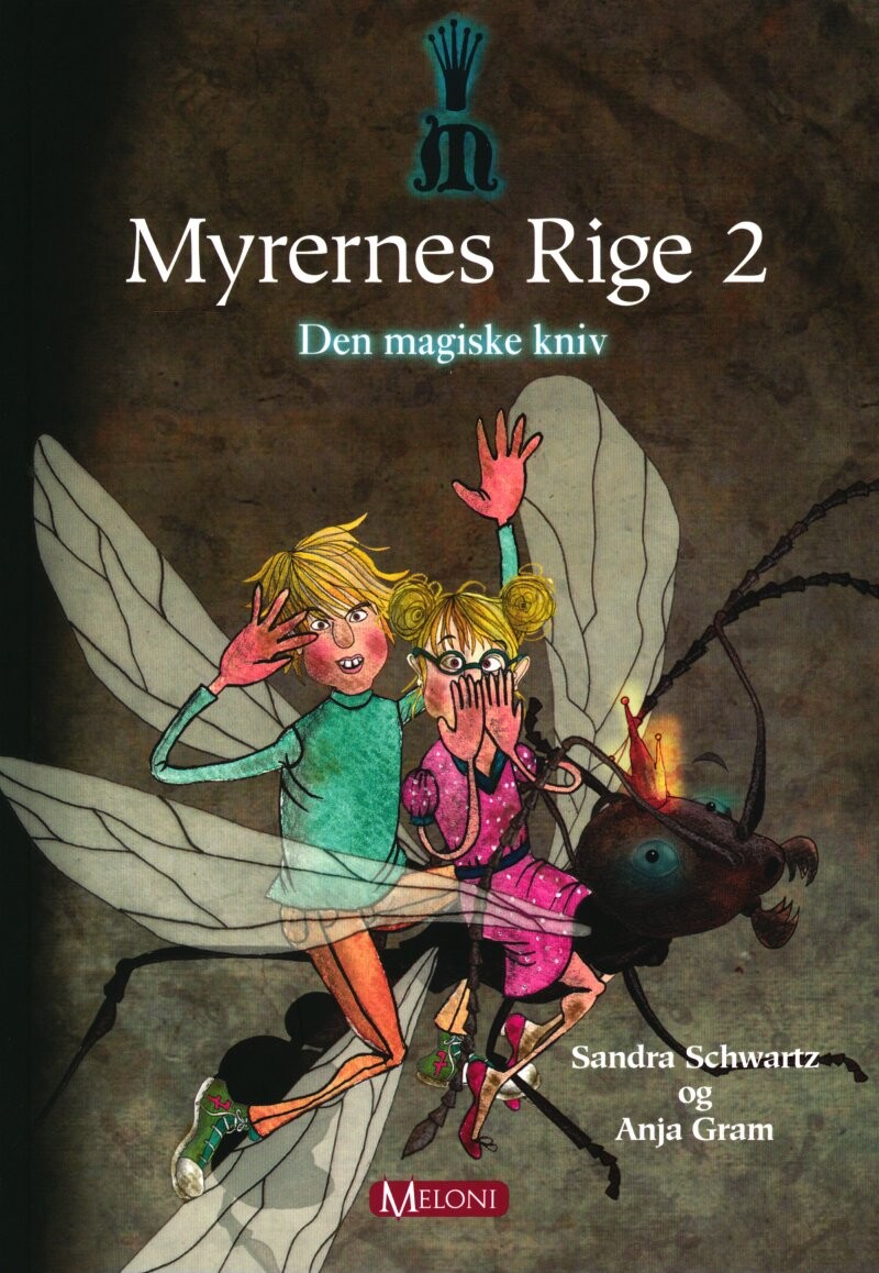 Den Magiske Kniv - Anja Gram - Bog - Meloni