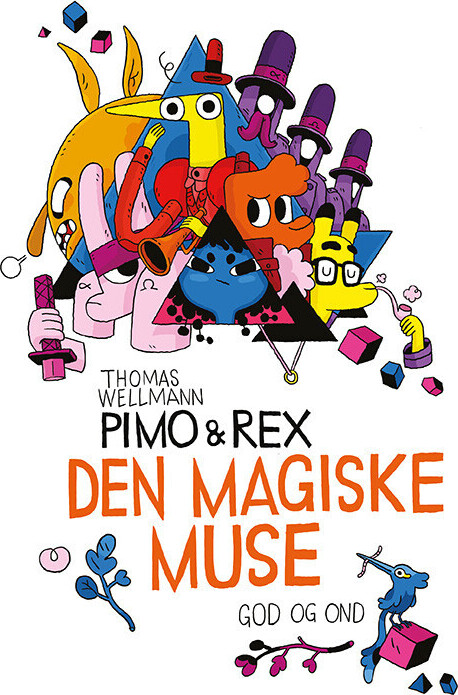 Den Magiske Muse - Thomas Wellmann - Bog - God Og Ond