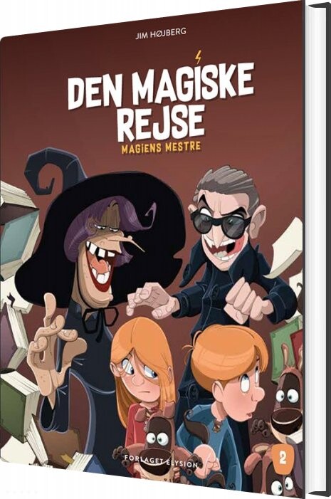 Den Magiske Rejse - Jim Højberg - Bog - Forlaget Elysion