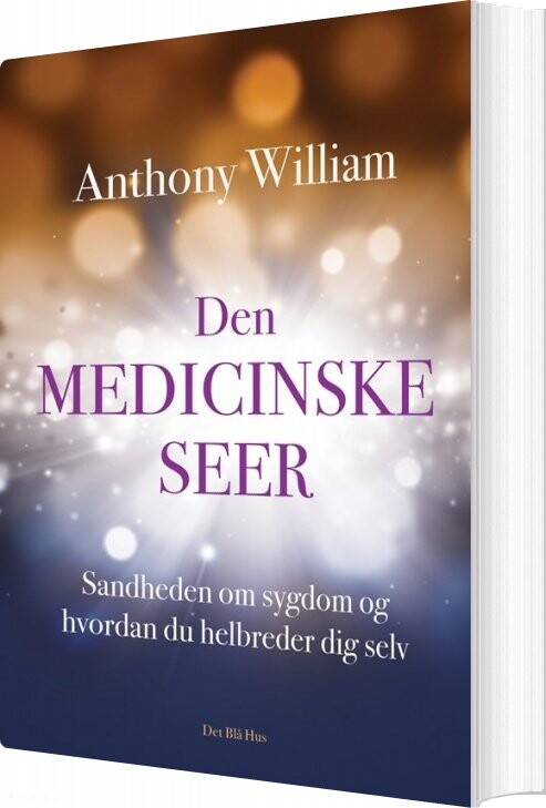 Den Medicinske Seer - Anthony William - Bog - Gyldendal
