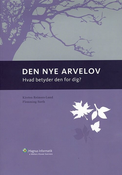 Den Nye Arvelov - Kirsten Reimers-lund - Bog - Karnov Group