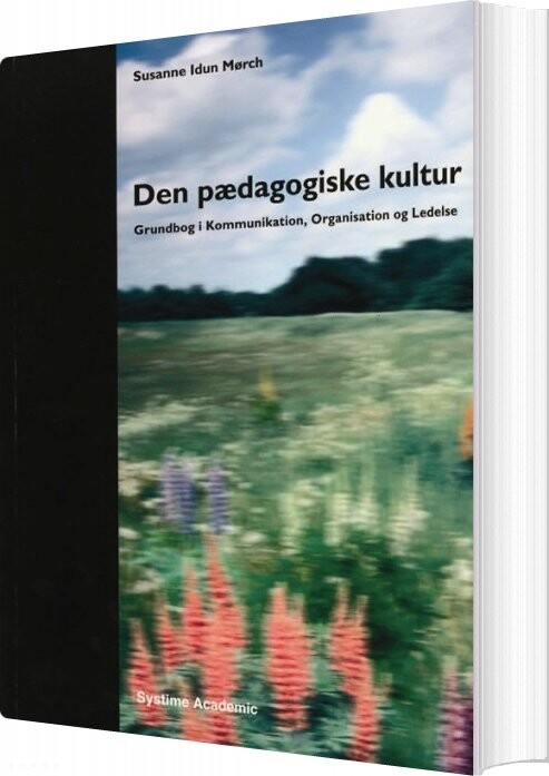 Den Pædagogiske Kultur - Susanne Idun Mørch - Bog - Hans Reitzels Forlag