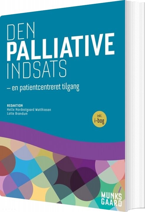 Den Palliative Indsats - Finn Thorbjørn Hansen - Bog - Munksgaard