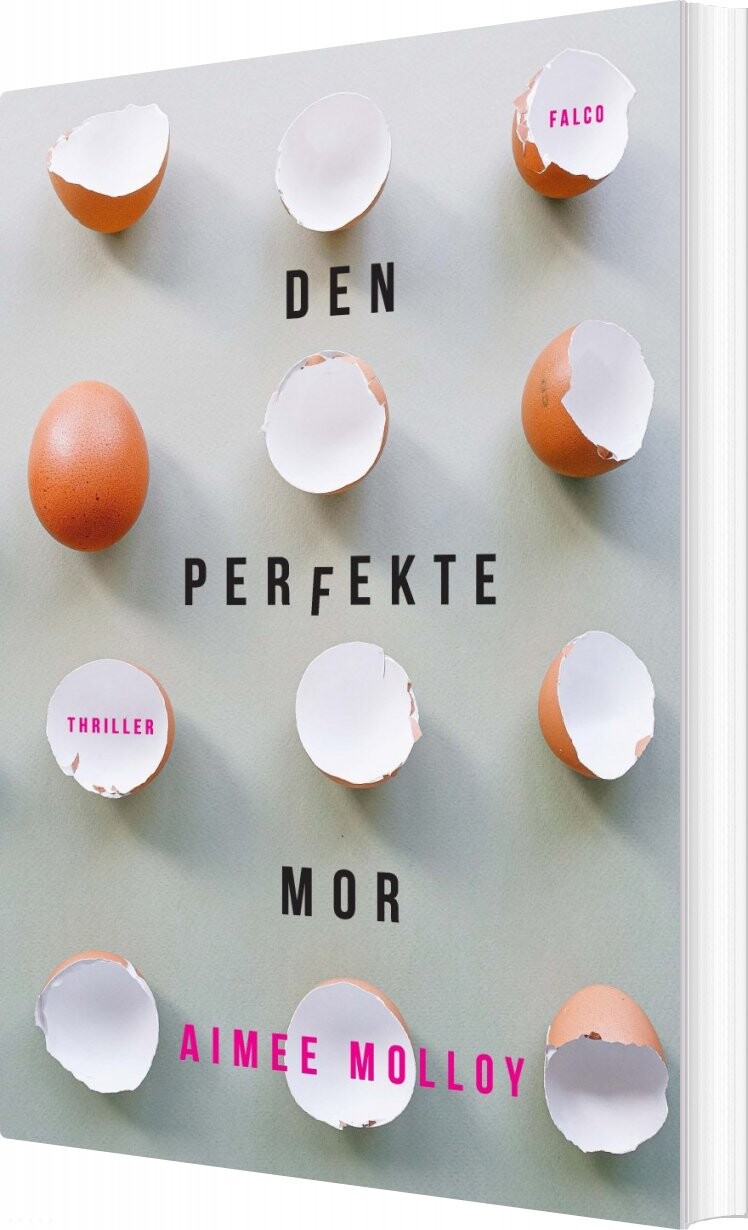 Den Perfekte Mor - Aimee Molloy - Bog - Falco