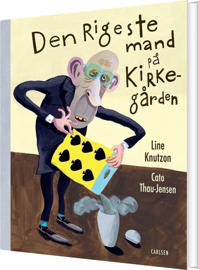 Den Rigeste Mand På Kirkegården - Line Knutzon - Bog - Carlsen