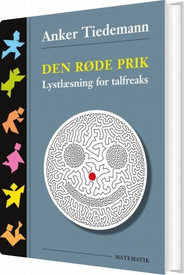 Den Røde Prik - Anker Tiedemann - Bog - Forlaget Matematik