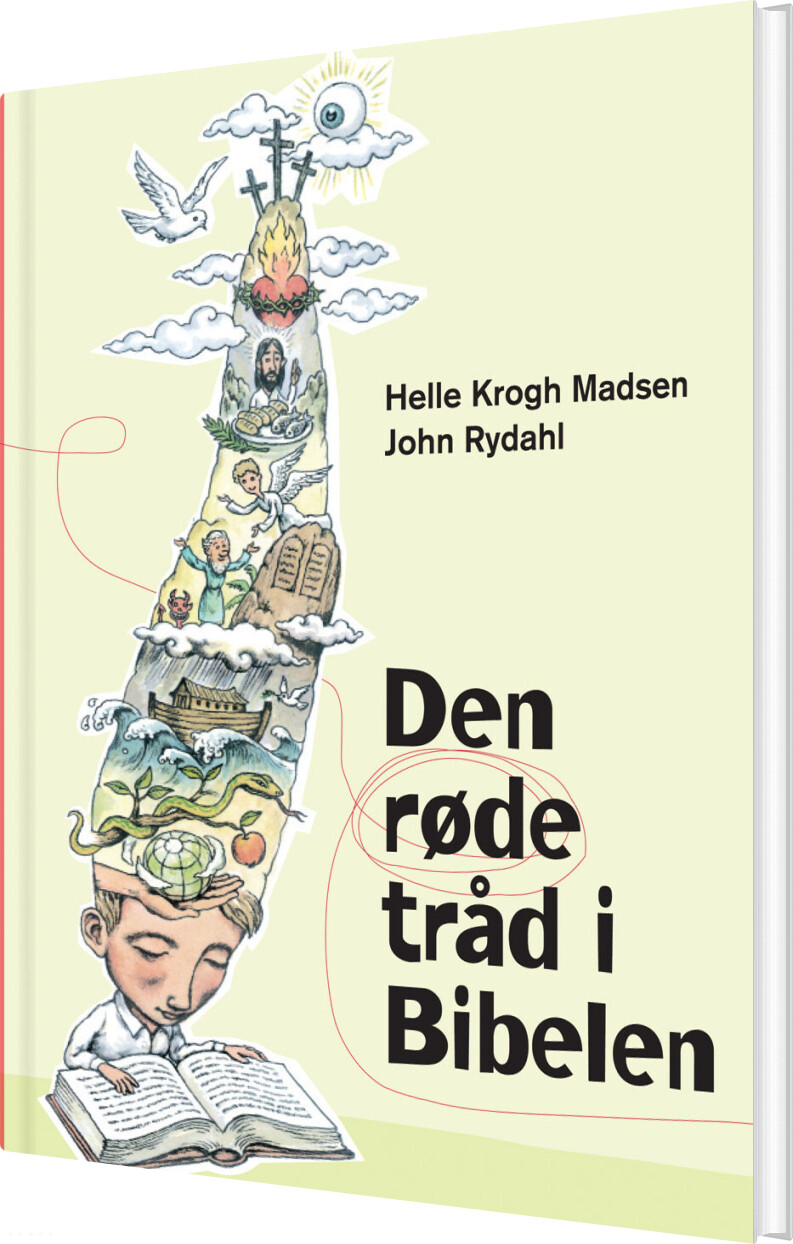 Den Røde Tråd I Bibelen - Elevbog - John Rydahl - Bog - Bibelselskabet