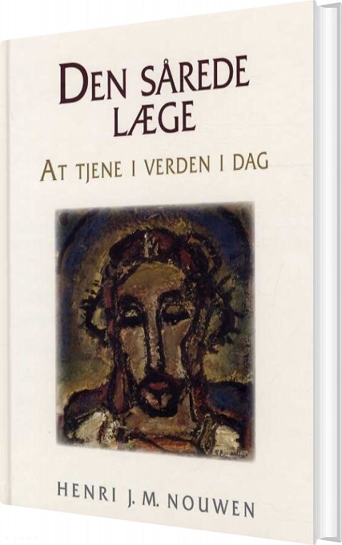 Den Sårede Læge - Henri J. M. Nouwen - Bog - Boedal