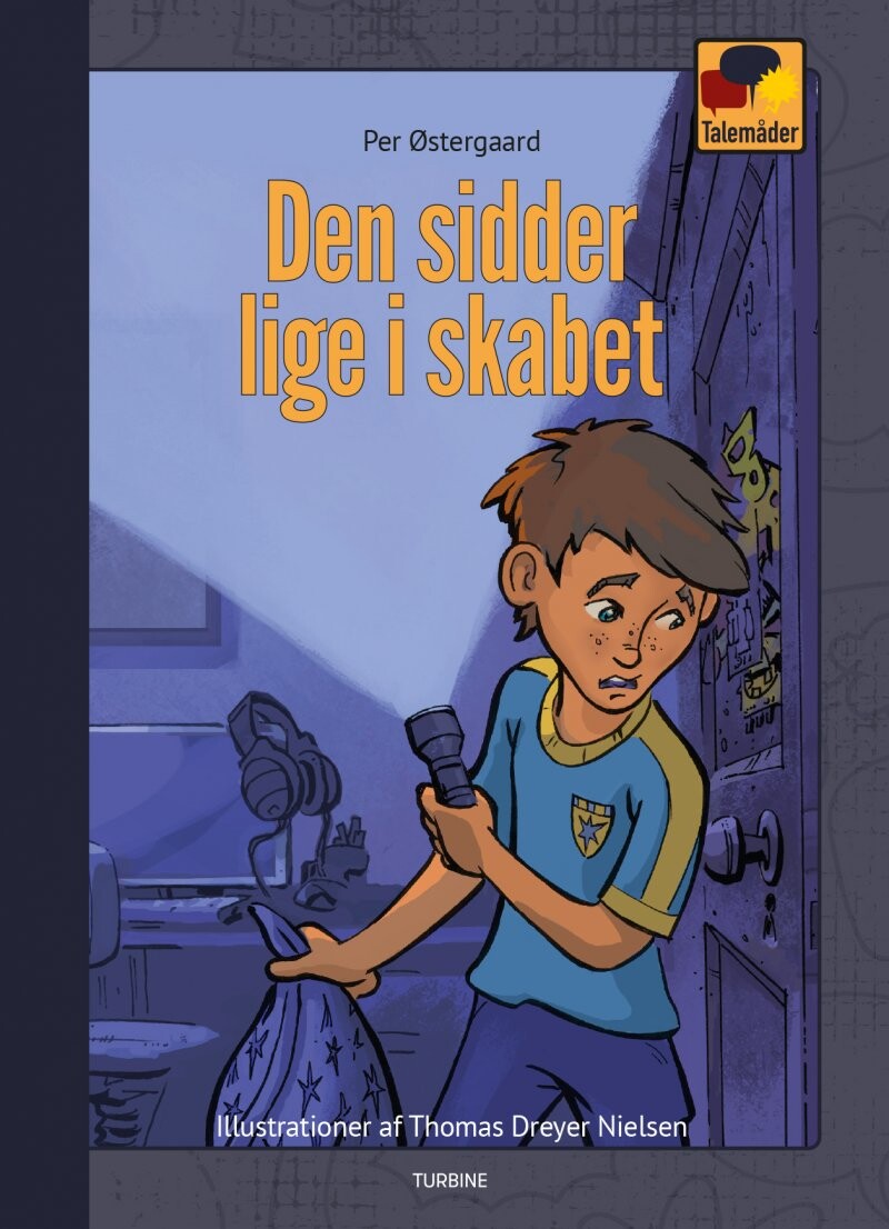 Den Sidder Lige I Skabet - Per østergaard - Bog - Turbine