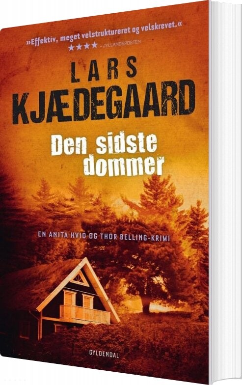 Den Sidste Dommer - Lars Kjædegaard - Bog - Gyldendal