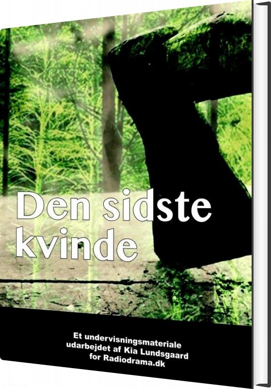 Den Sidste Kvinde - Kia Lundsgaard - Bog