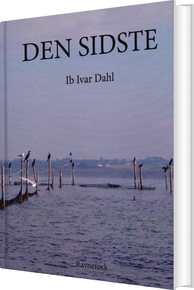 Den Sidste - Ib Ivar Dahl - Bog - Forlaget Ravnerock