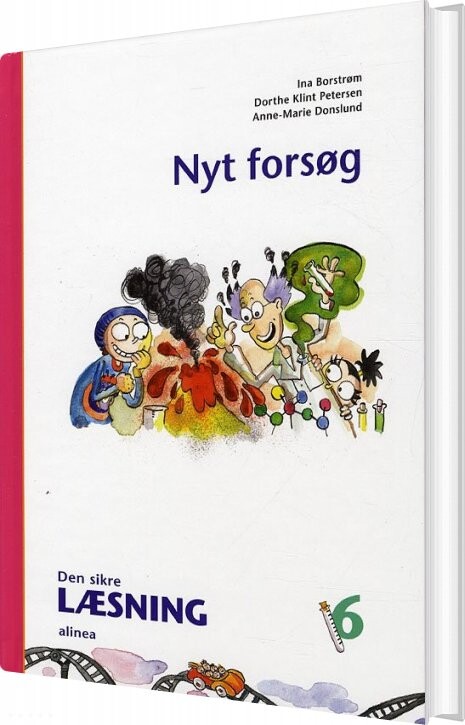 Den Sikre Læsning 6, Nyt Forsøg, 4.kl - Anne-marie Donslund - Bog - Alinea