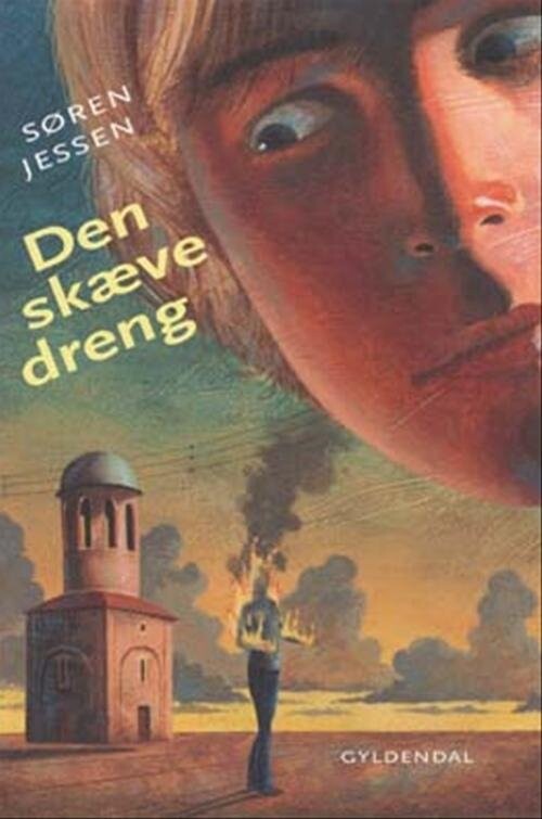 Den Skæve Dreng - Søren Jessen - Bog - Gyldendal