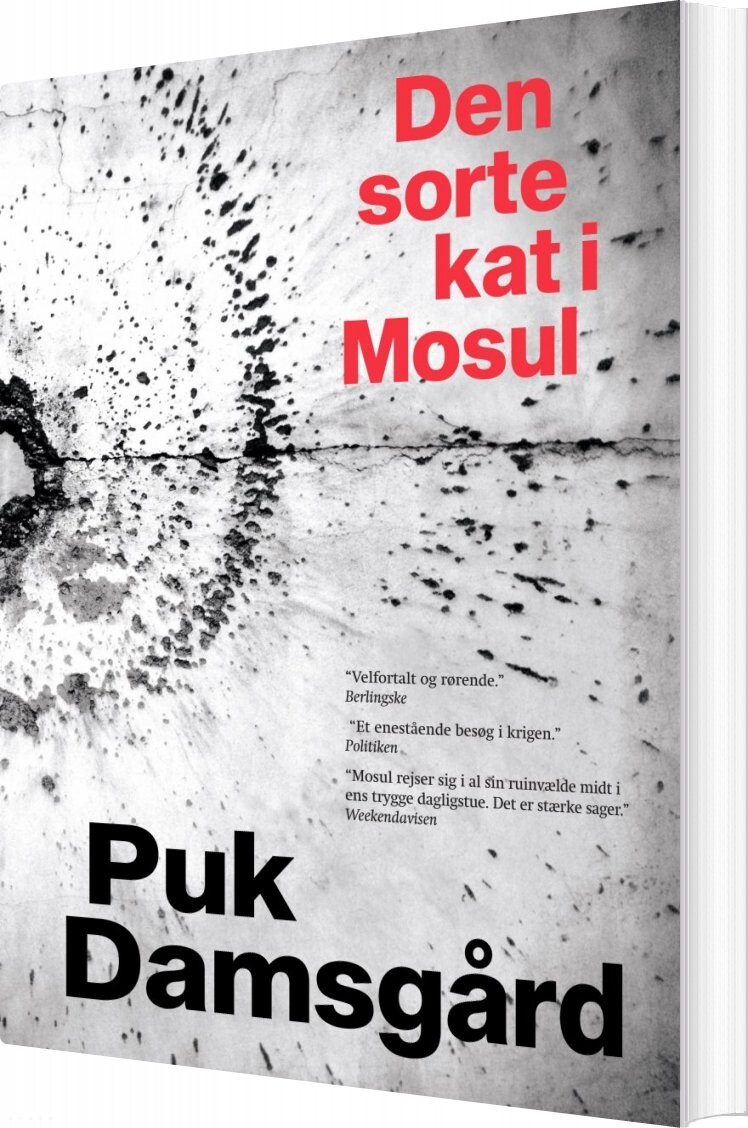 Den Sorte Kat I Mosul - Puk Damsgård - Bog - Politikens Forlag