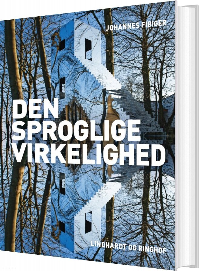Den Sproglige Virkelighed - Johannes Fibiger - Bog - L&r Uddannelse