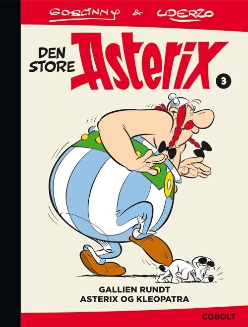 Den Store Asterix 3: Gallien Rundt Asterix Og Kleopatra - René Goscinny - Bog - Cobolt