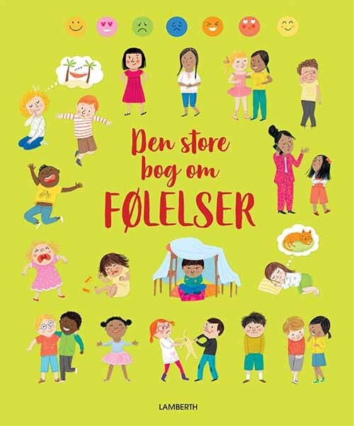 Den Store Bog Om Følelser - Felicity Brooks - Bog - Lamberth