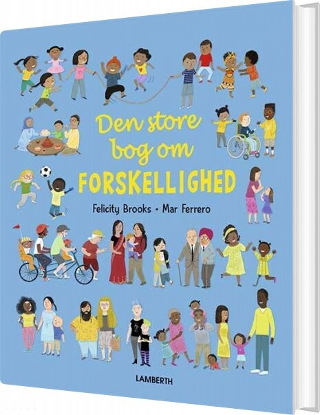 Den Store Bog Om Forskellighed - Felicity Brooks - Bog - Lamberth