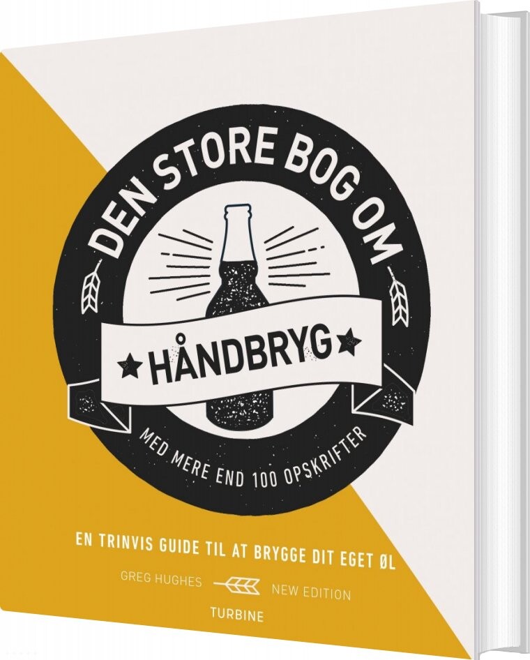 Den Store Bog Om Håndbryg - Greg Hughes - Bog - Turbine