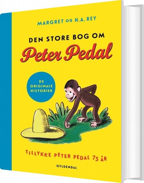 Den Store Bog Om Peter Pedal - H.a. Rey - Bog - Gyldendal